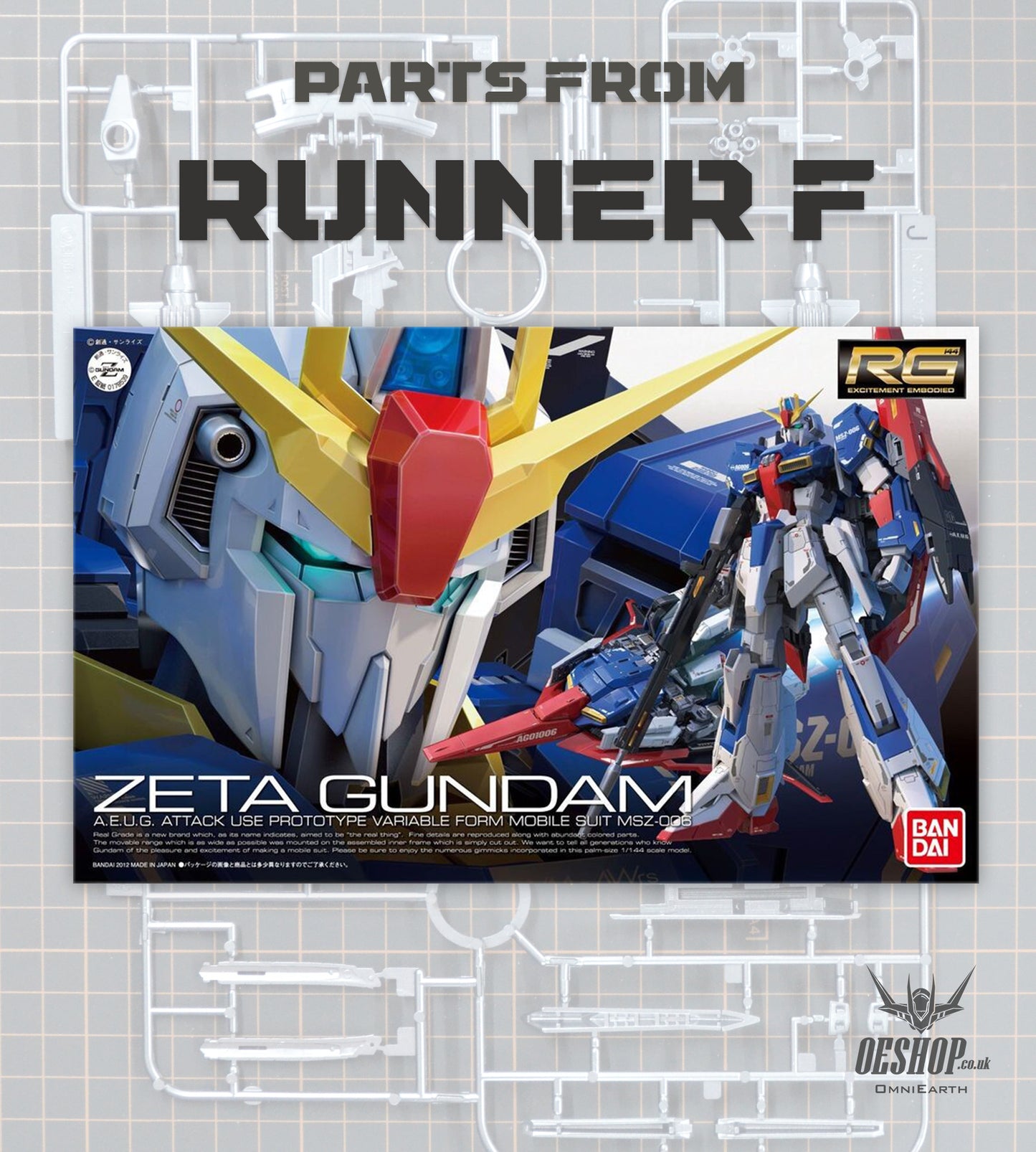 PART - 1/144 RG 10 MSZ-006 Zeta Gundam - Runner F
