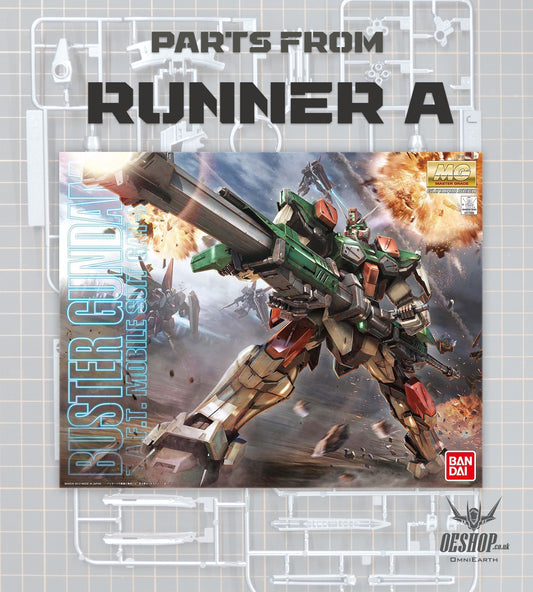 PART - 1/100 MG Buster Gundam - Runner A