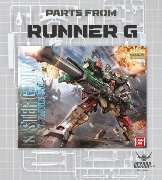 PART - 1/100 MG Buster Gundam - Runner G