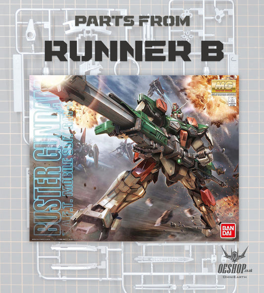 PART - 1/100 MG Buster Gundam - Runner B