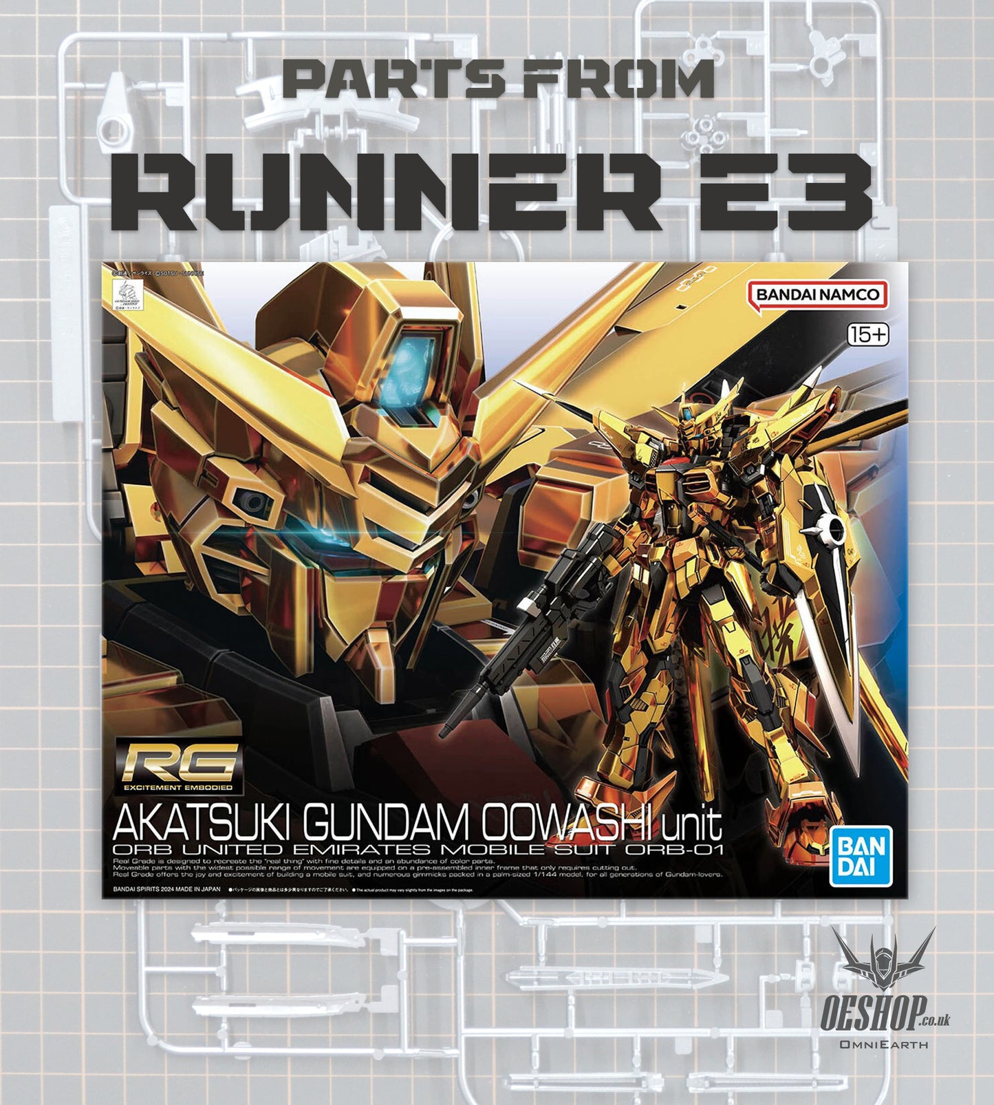 PART - 1/144 RG 41 Akatsuki Gundam (Oowashi Pack) - Runner E3