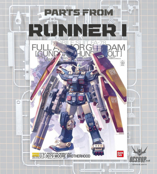 PART - 1/100 MG Full Armor Gundam Ver.Ka (GUNDAM THUNDERBOLT Ver.) - Runner I